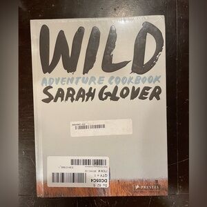 New Sarah Glover WILD Cookbook